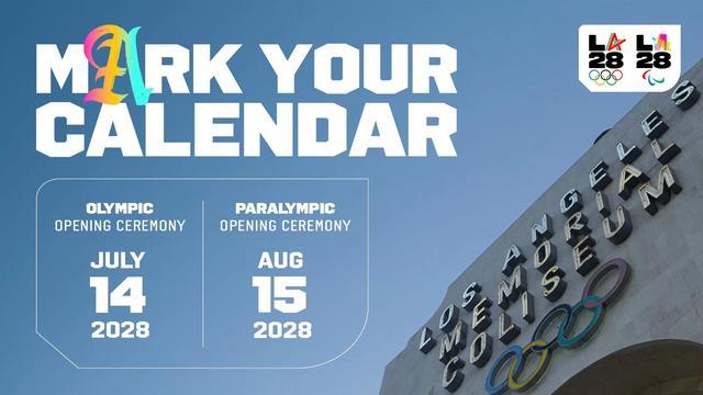 九游体育-关于2028年7月14日！洛杉矶奥运会开闭幕式时间确定的信息